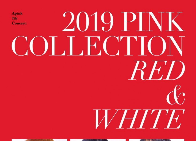 Apink 5thコンサート 2019 PINK COLLECTION RED WHITEメインポスター
