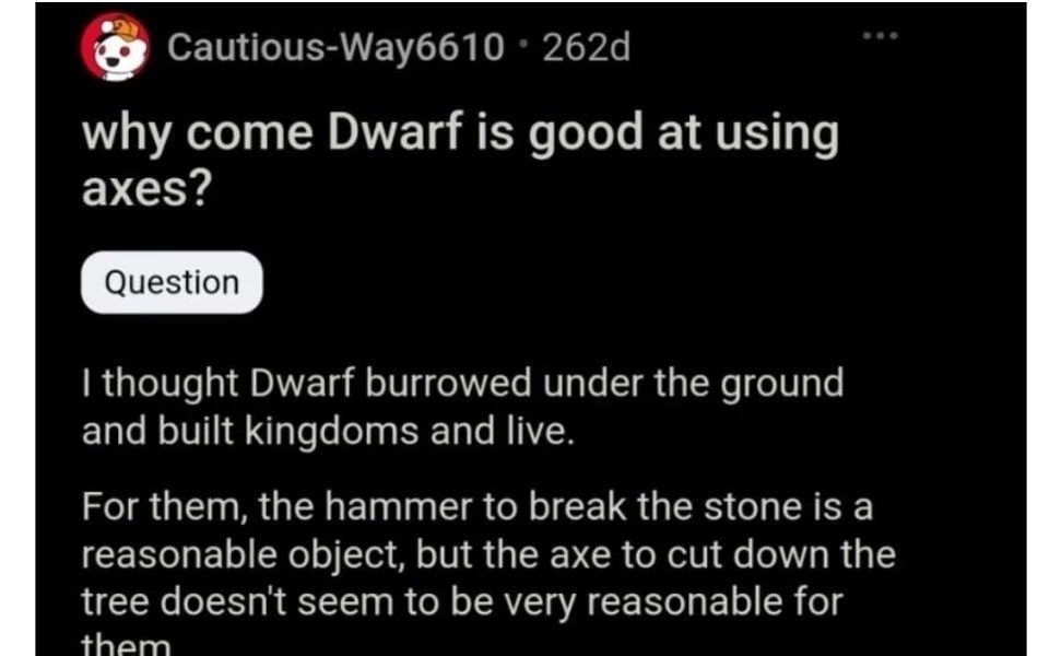 ドワーフは地中に住んでいるのになぜ斧をよく使うのか